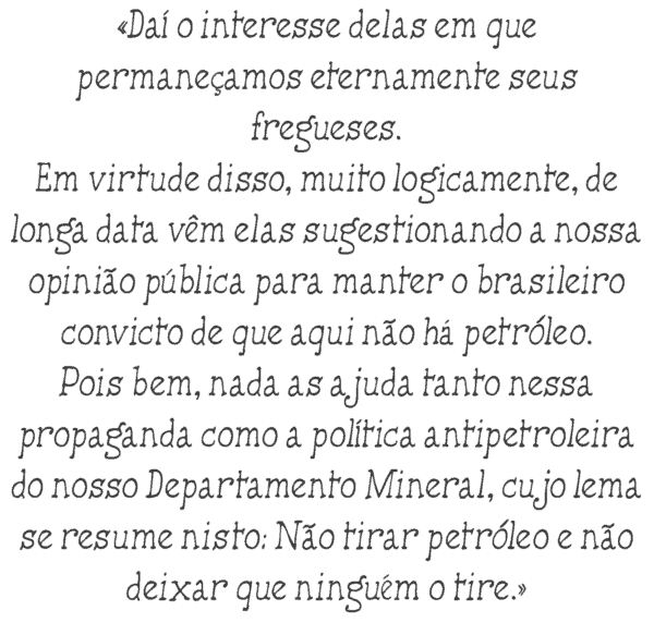 O escândalo do petróleo -livro- Editora Datum