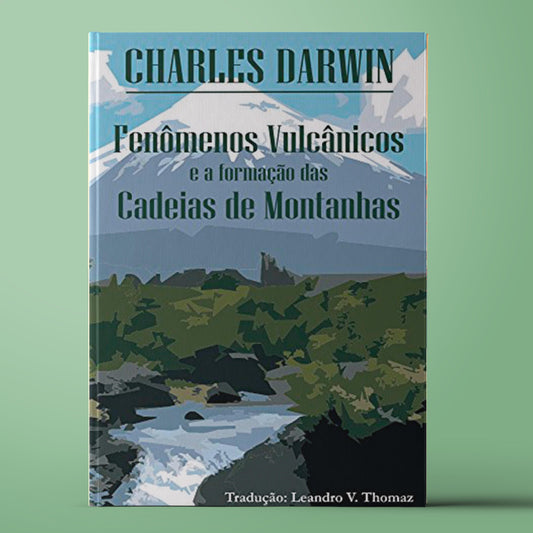 Fenômenos vulcânicos e a formação das Cadeias de Montanhas -livro- Editora Datum